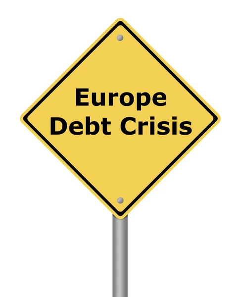 Warning Sign Europe Debt Crisis — Stock Photo, Image