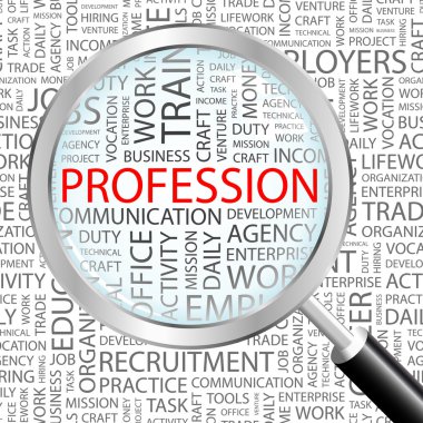 PROFESSION. Magnifying glass over background with different association terms. clipart