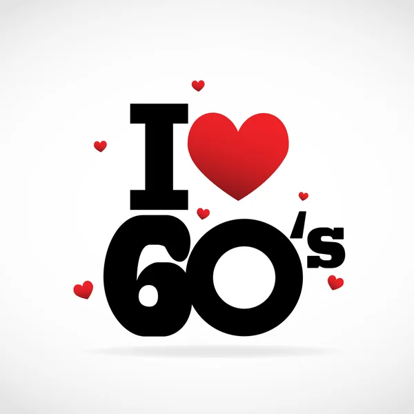 60'ın seviyorum — Stok Vektör