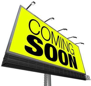 Coming Soon Billboard Announces New Opening Store Event clipart