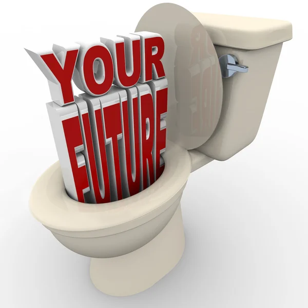 Your Future Flushing Down Toilet Prospects at Risk — Stock Photo, Image