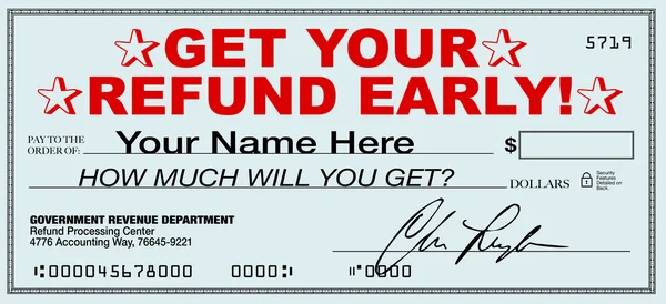 Get Your Tax Refund Early - File Now for Fast Return of Refunds — Stock Photo, Image
