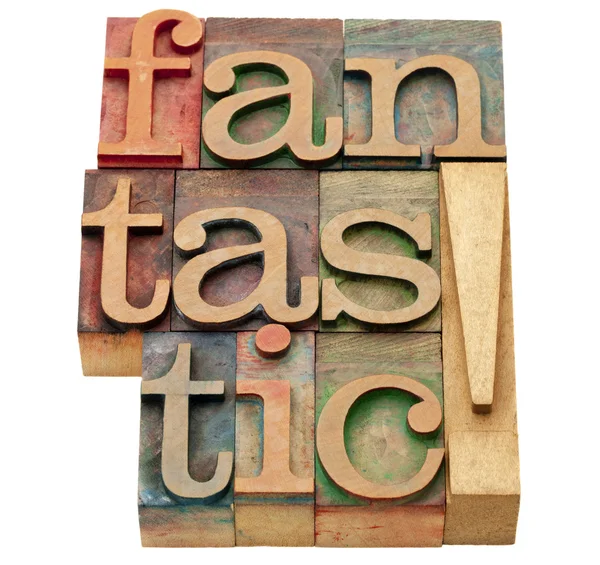 Fantastic word in letterpress type — Stock Photo, Image