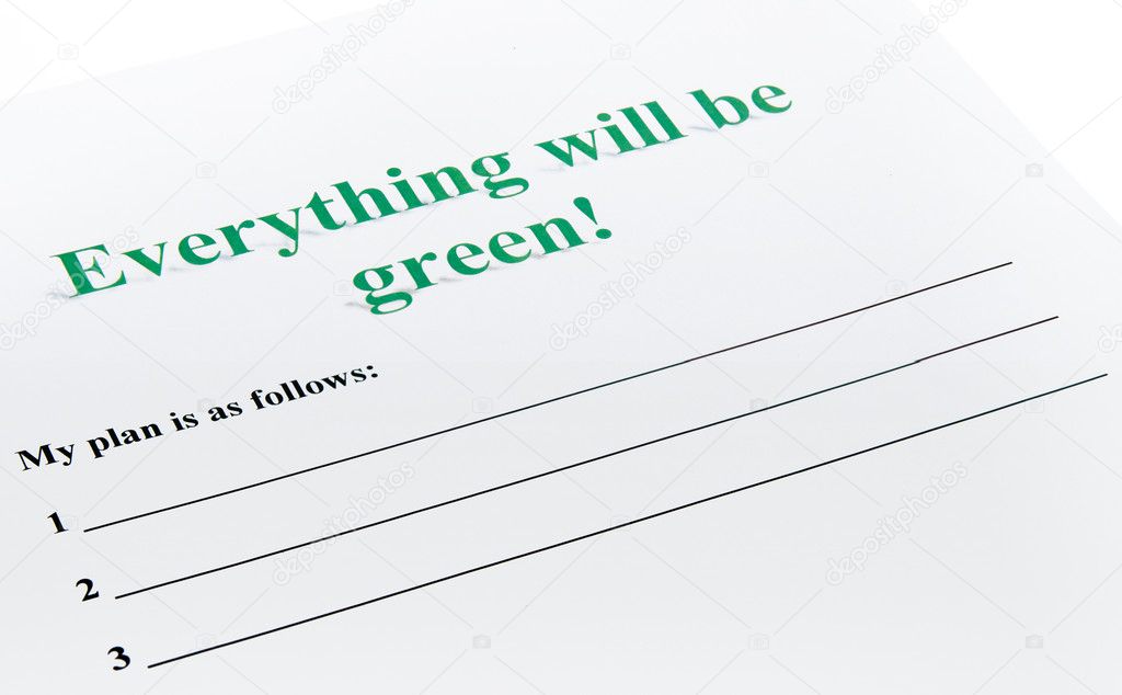 Everything will be green !