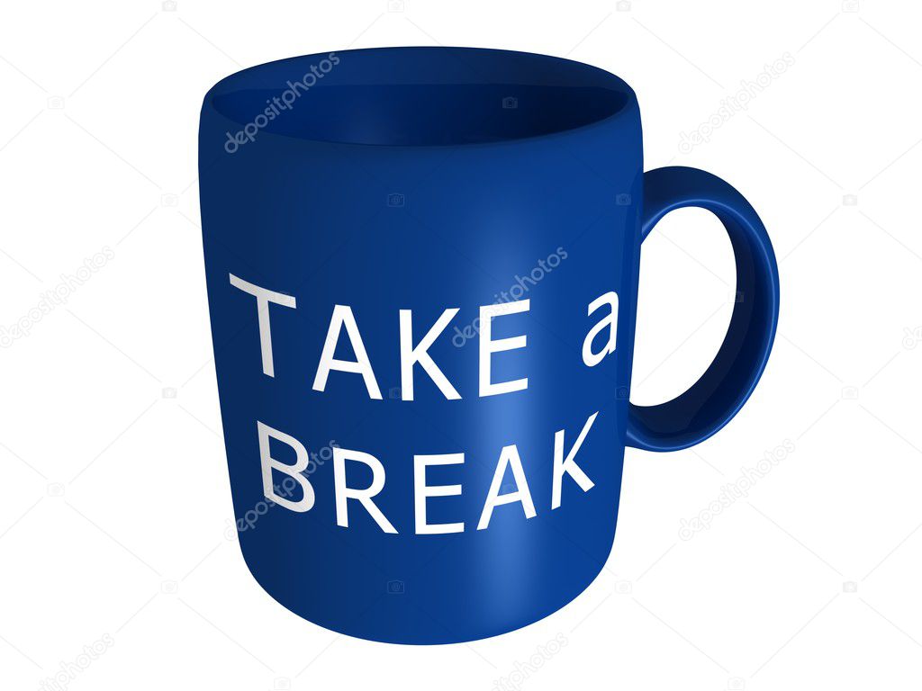 Cup with text Take a Break
