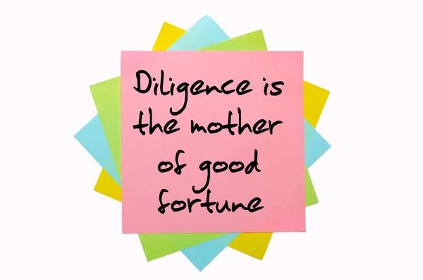 Proverbe "La diligence est la mère de la bonne fortune" écrit sur bu — Photo