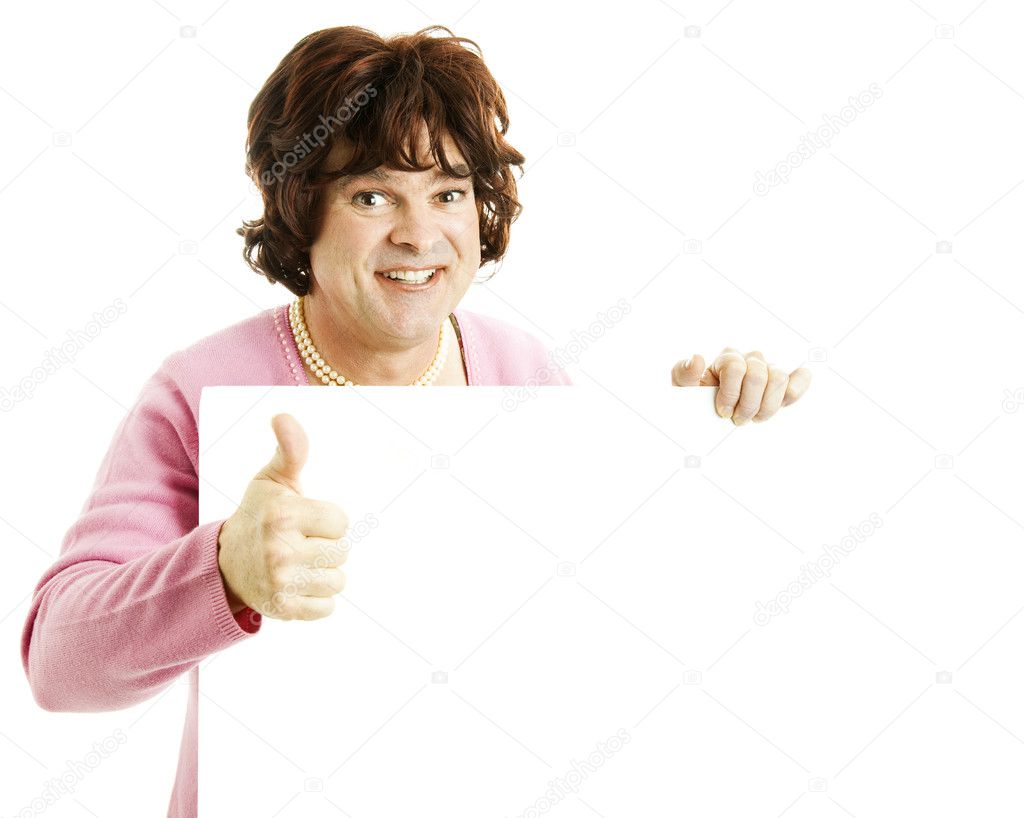 Cross Dresser with Sign - Thumbsup